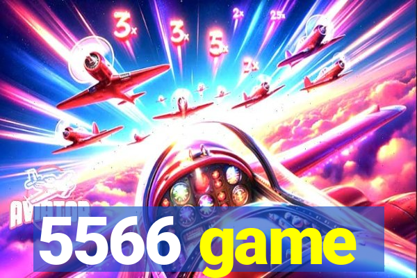 5566 game